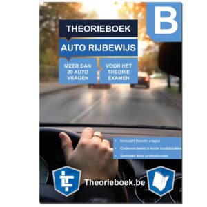 rijbewijstheorieboeken.nl - Theorieboek + Online Examentraining - Auto Rijbewijs B - Belgie - België - Autotheorie - LeerTheorie 2